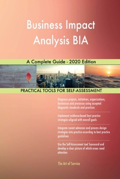 Paperback Business Impact Analysis BIA A Complete Guide - 2020 Edition Book