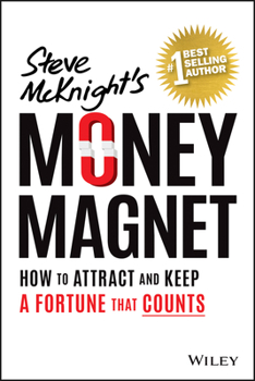 Paperback Money Magnet: How to Attract and Keep a Fortune That Counts Book
