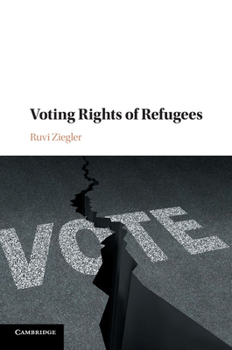 Paperback Voting Rights of Refugees Book