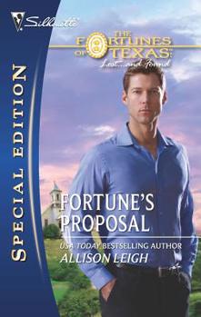 Fortune's Proposal - Book #1 of the Fortunes of Texas: The Missing Fortunes
