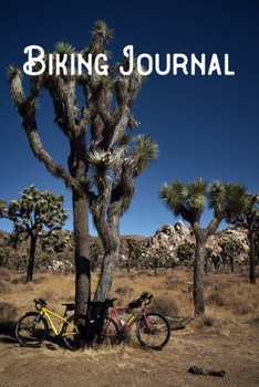 Biking Journal: Lined Notebook/Journal/Log Book