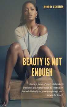 Paperback Beauty is not Enough Book