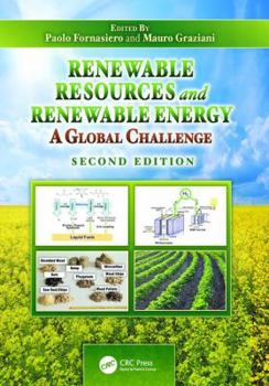 Paperback Renewable Resources and Renewable Energy: A Global Challenge, Second Edition Book