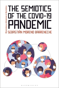 Paperback The Semiotics of the Covid-19 Pandemic Book
