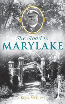 Hardcover The Road to Marylake Book