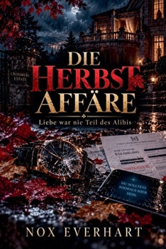 Die Herbstaffäre (German Edition)