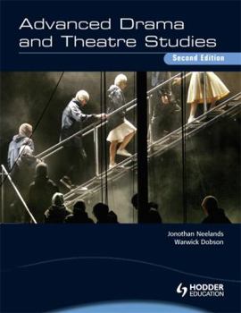 Paperback Advanced Drama and Theatre Studies Book