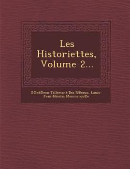 Paperback Les Historiettes, Volume 2... [French] Book