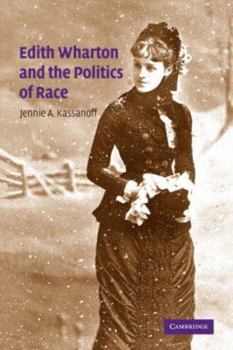 Paperback Edith Wharton and the Politics of Race Book
