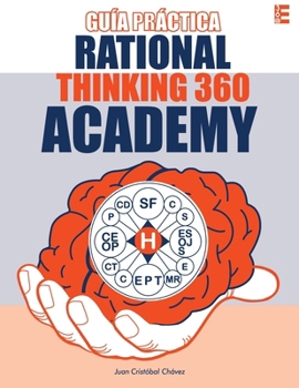 Paperback Guía Práctica Rational Thinking 360 ACADEMY: El Mapa Categorial-Heurístico-Reticular [Spanish] Book