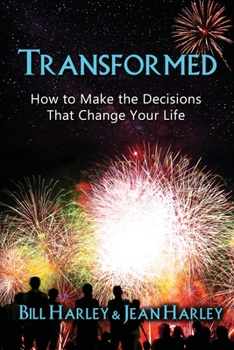 Paperback Transformed: How to Make the Decisions That Change Your Life Book