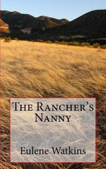 Paperback The Rancher's Nanny Book