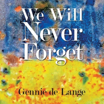 Paperback We Will Never Forget Book
