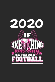 Daily Planner And Appointment Calendar 2020: Sketching Hobby And Sport Daily Planner And Appointment Calendar For 2020 With 366 White Pages