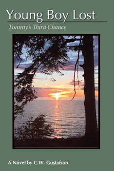 Young Boy Lost: Tommy's Third Chance