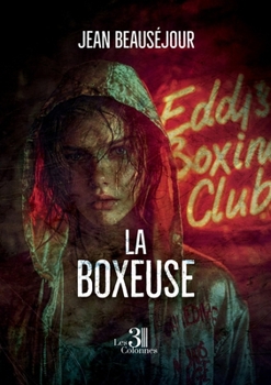 Paperback La Boxeuse [French] Book