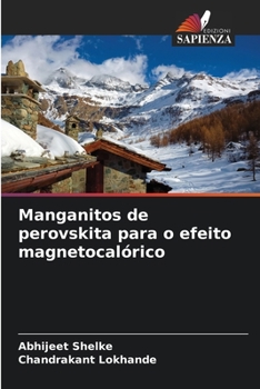 Paperback Manganitos de perovskita para o efeito magnetocalórico [Italian] Book