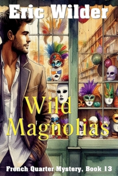 Paperback Wild Magnolias Book