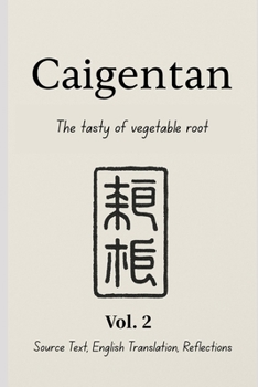 Paperback Caigentan: The tasty of vegetable root Book