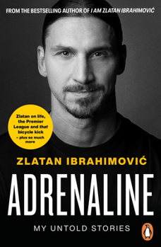 Paperback Adrenaline: My Untold Stories Book