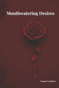 Paperback Mouthwatering Desires Book