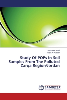 Paperback Study of Pops in Soil Samples from the Polluted Zarqa Region/Jordan Book