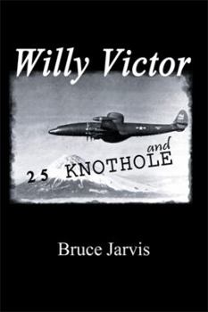 Paperback Willy Victor and 25 Knot Hole Book