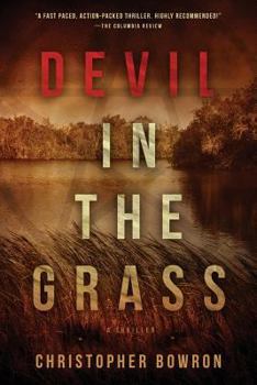 Devil In The Grass - Book #1 of the Jackson Walker