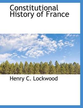 Constitutional History of France