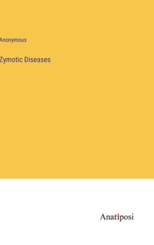 Hardcover Zymotic Diseases Book