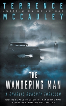 Paperback The Wandering Man: A Charlie Doherty Thriller Book