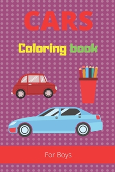 Paperback Cars Coloring Book: Coloring book for boys Book