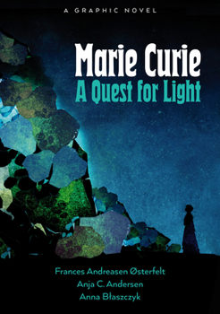 Paperback Marie Curie: A Quest for Light Book