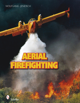 Hardcover Aerial Firefighting Book