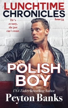 Paperback Lunchtime Chronicles: Polish Boy Book