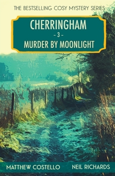 Paperback Murder by Moonlight: A Cherringham Cosy Mystery Book