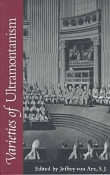 Paperback Varieties of Ultramontanism Book