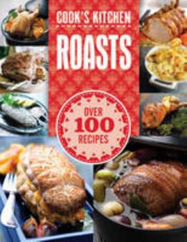 Hardcover Roasts (Cook's Kitchen) Book