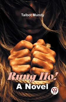 Paperback Rung Ho! A Novel Book