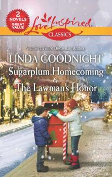 Mass Market Paperback Sugarplum Homecoming & the Lawman's Honor: An Anthology Book