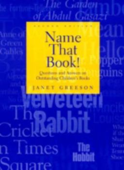 Paperback Name That Book!: Questions and Answers on Outstanding Children's Books Book