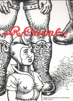 R. CRUMB DE L'UNDERGROUND A LA GENESE - MUSEE D'ART MODERNE DE LA VILLE DE PARIS