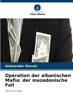 Paperback Operation der albanischen Mafia: der mazedonische Fall [German] Book