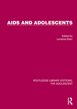 Hardcover AIDS and Adolescents Book