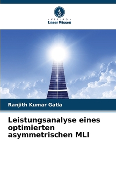 Paperback Leistungsanalyse eines optimierten asymmetrischen MLI [German] Book