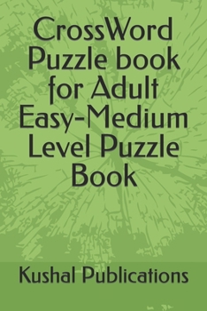 Paperback CrossWord Puzzle book for Adult Easy-Medium Level Puzzle Book