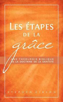 Paperback Les étapes de la grâce [French] Book