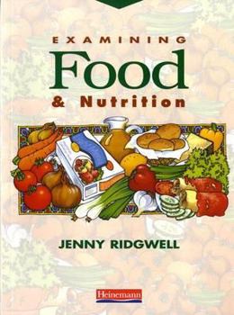 Paperback Examining Food and Nutrition Book