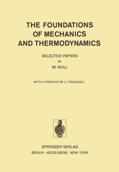 Paperback The Foundations of Mechanics and Thermodynamics: Selected Papers Book