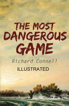 The Most Dangerous Game illustrated